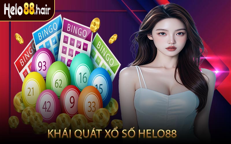 Khái Quát Xổ Số HELO88